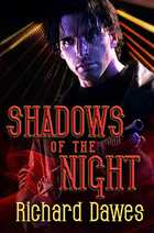 Shadow of the Night -- Richard Dawes