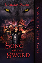 Song of the Sword -- Richard Dawes